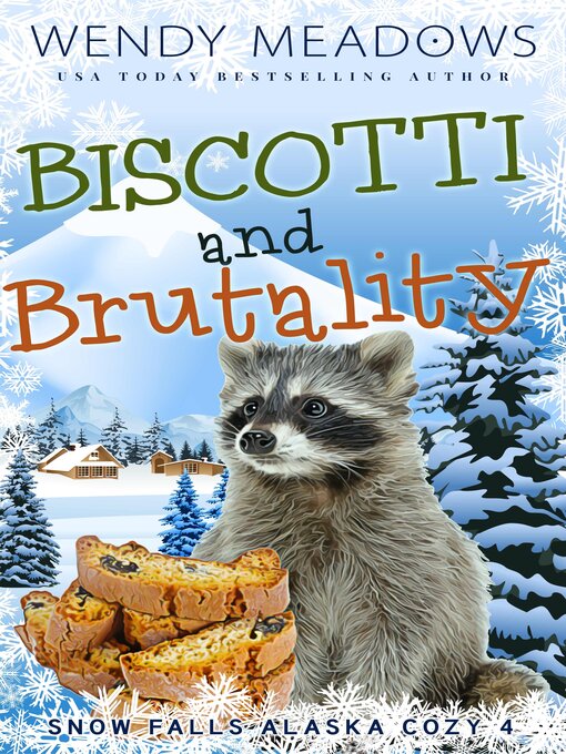 Title details for Biscotti and Brutality by Wendy Meadows - Available